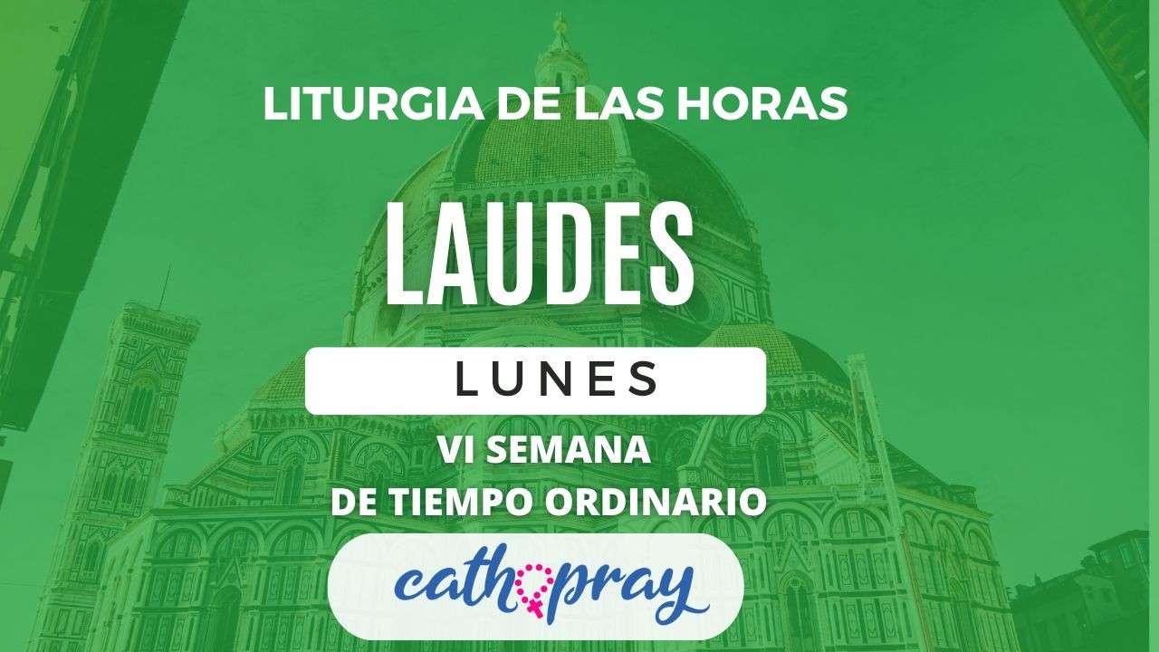 LAUDES DE HOY. LUNES 16 DE FEBERO 2026 I VI SEMANA DE TIEMPO ORDINARIO | #cathopray