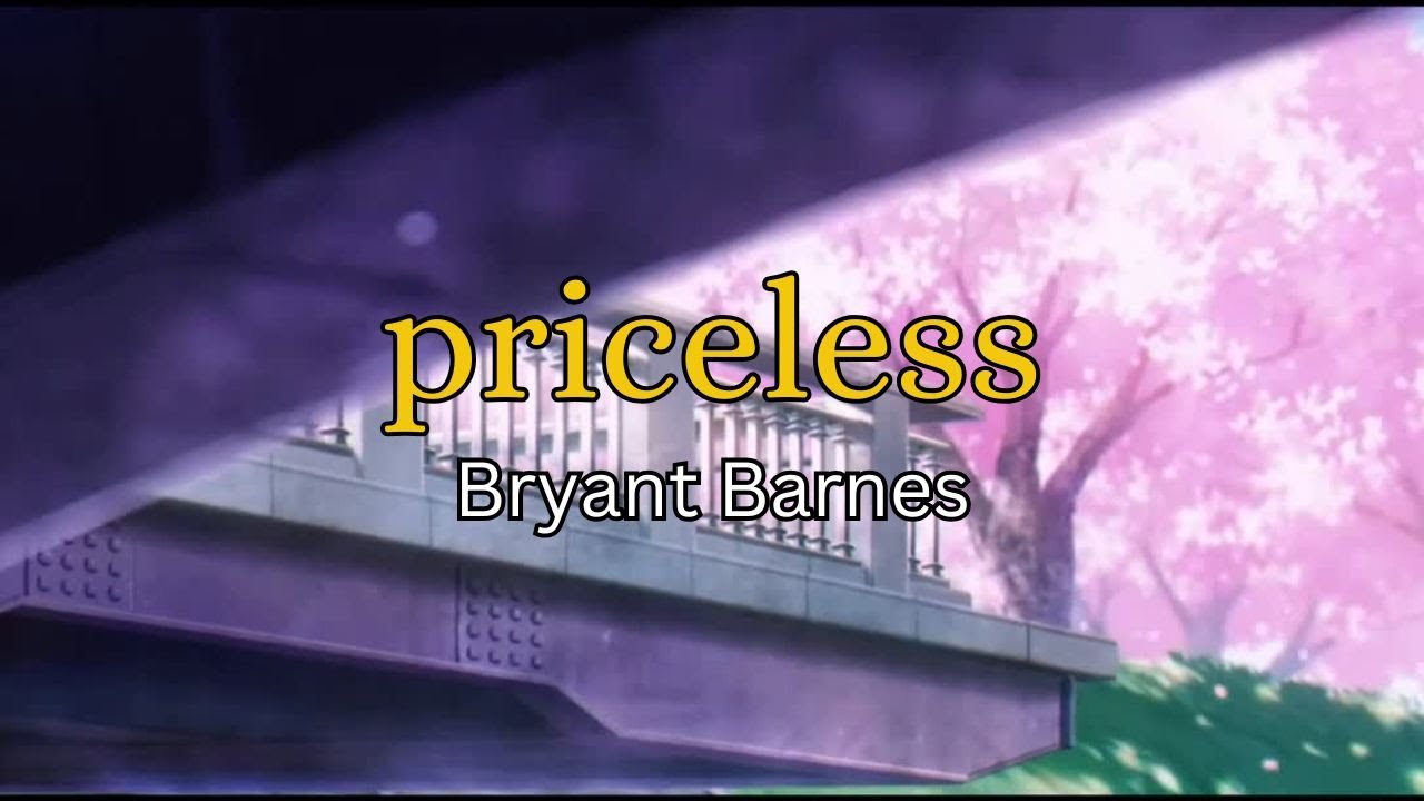 Priceless - Bryant Barnes | Sub. español - Lyrics
