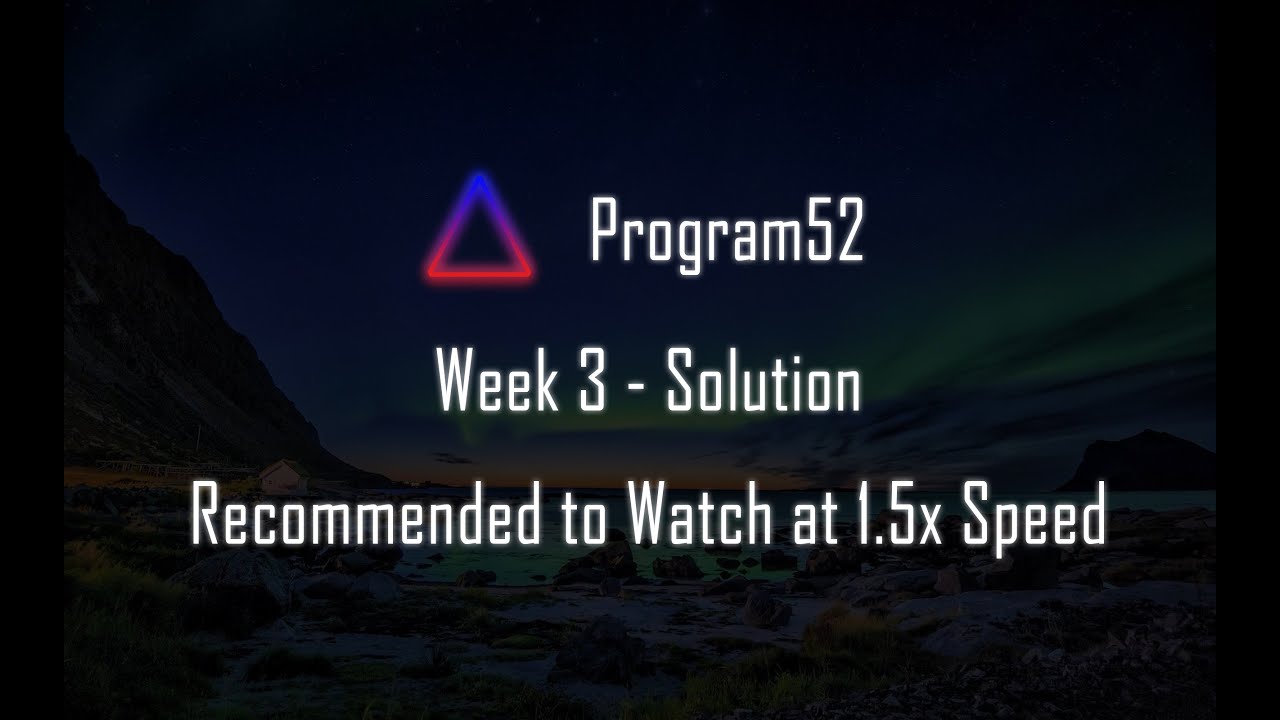 Pseudocode - Program52 Week 3 Solution - The Secret Order