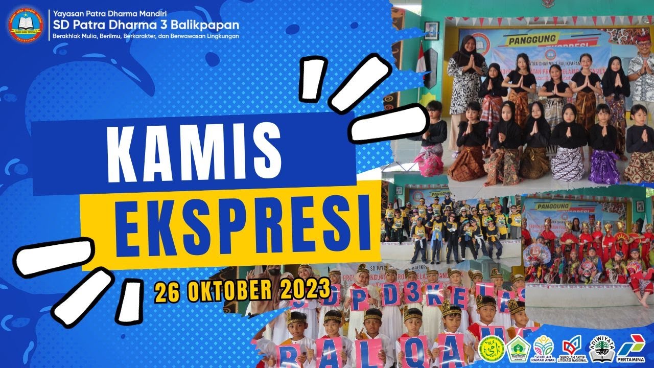 🔴 LIVE | Kamis Ekspresi SD Patra Dharma 3 Balikpapan