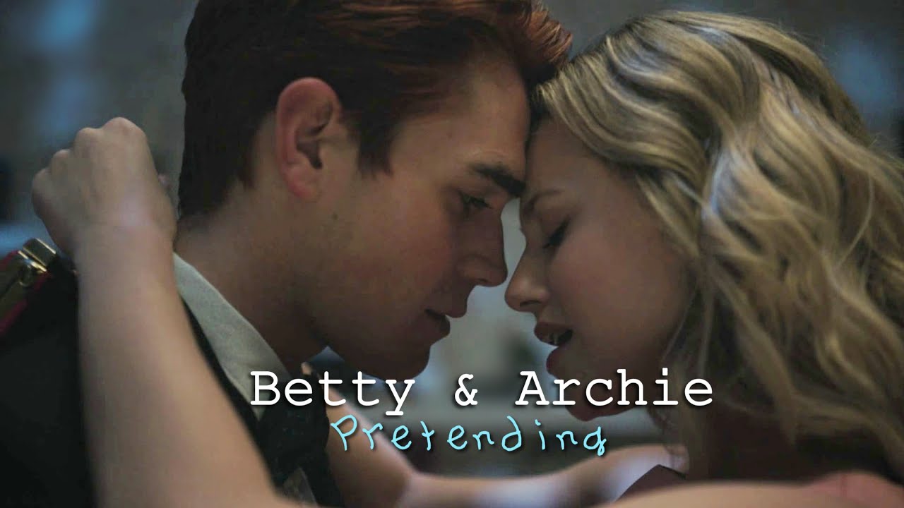 Betty & Archie | Prentending (+4x17)