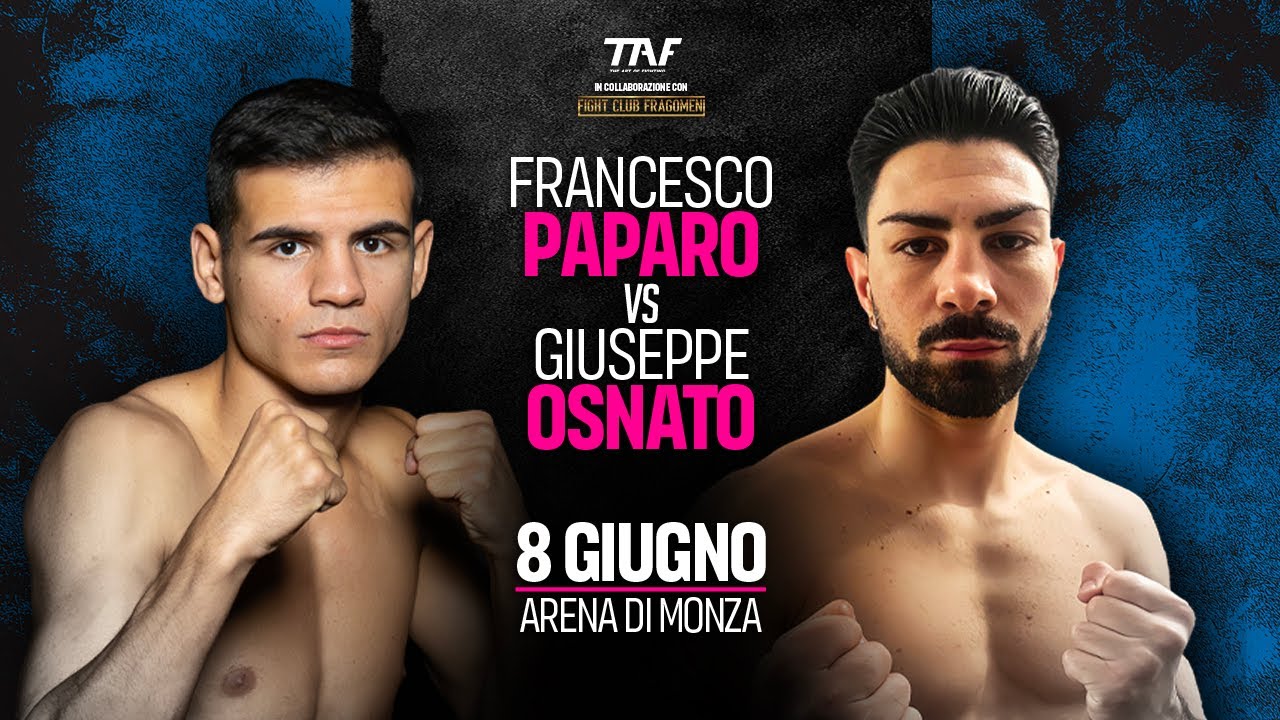 TAF - The Art of Fighting 6 | Francesco Paparo vs Giuseppe Osnato | 8/6/2024 Arena di Monza