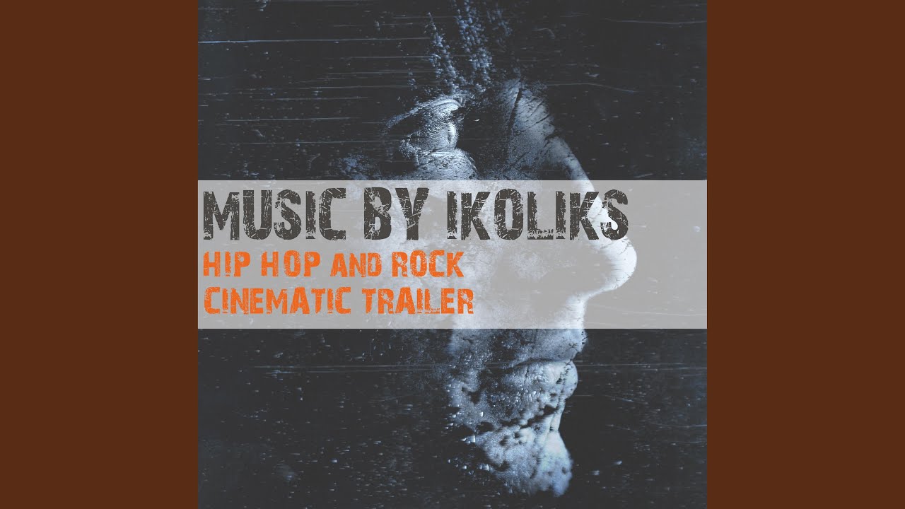 Hip Hop and Rock Cinematic Trailer, Pt. 3