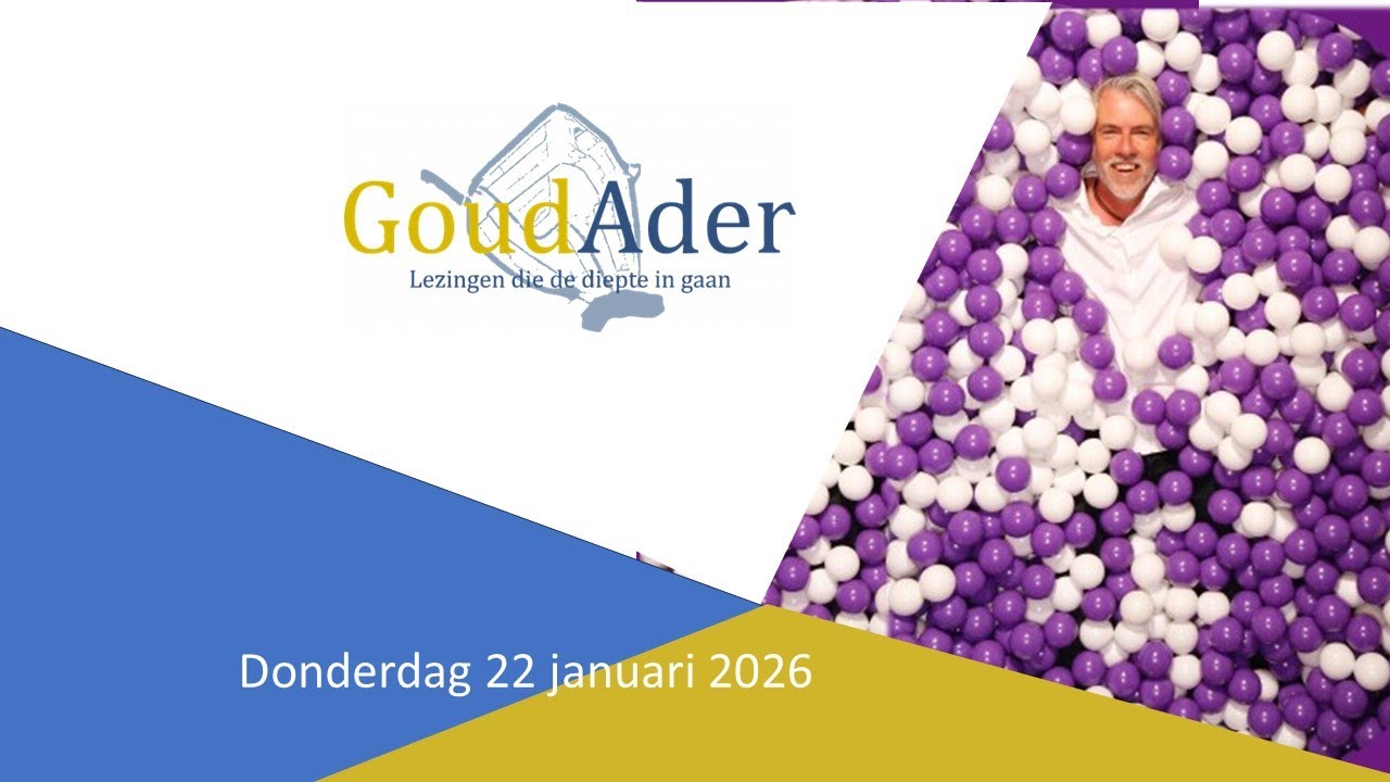 2026-01-22 GoudAder lezing