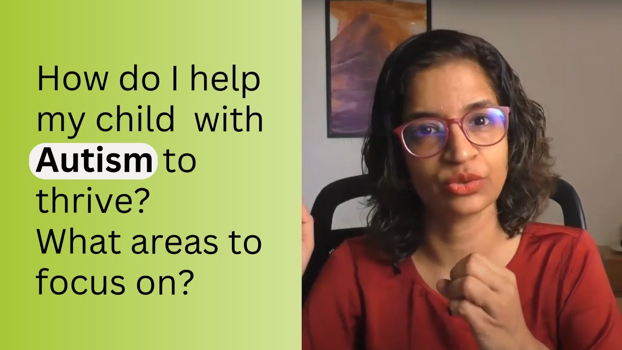 Ep 437 | How do I help my child with Autism to thrive ? What areas do I focus on ? | Reena Singh