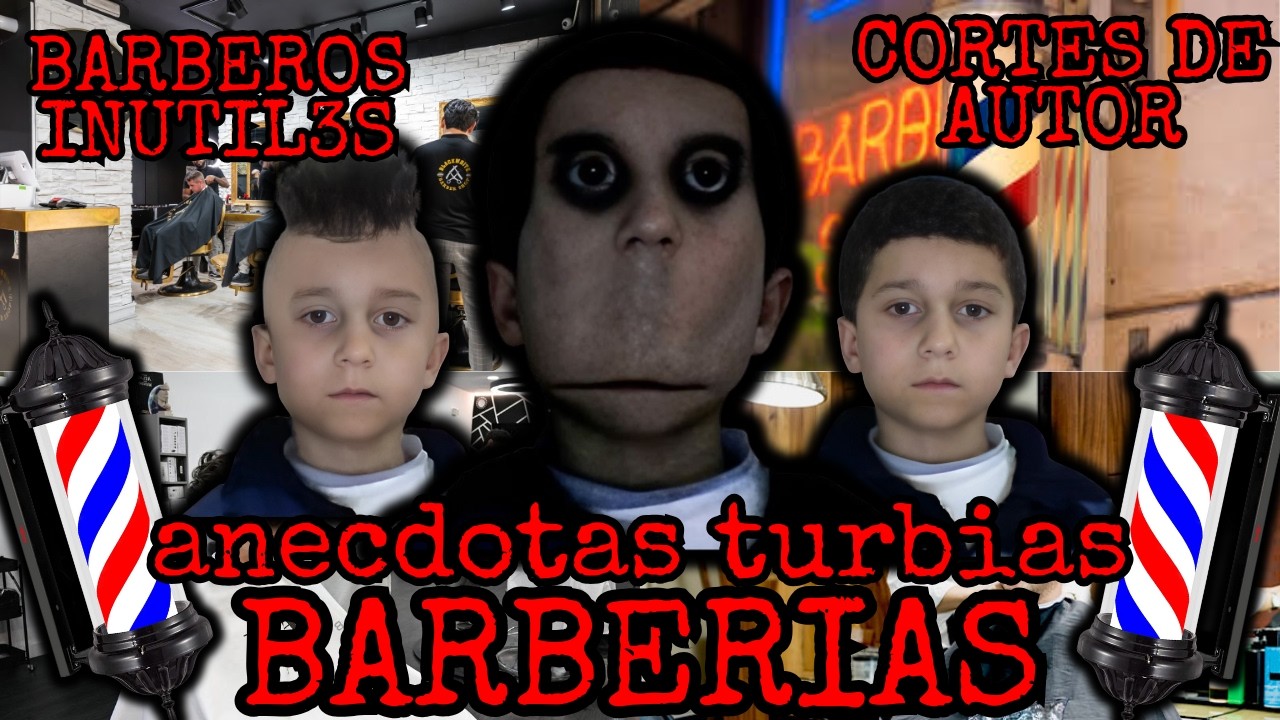 las BARBERIAS SON TURBIAS - anécdotas en las barberías
