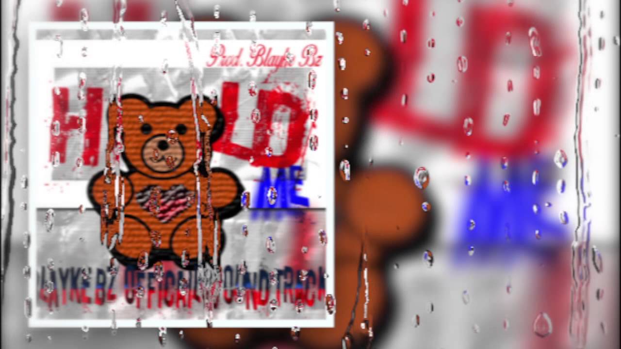 Blayke Bz Hold Me Audio
