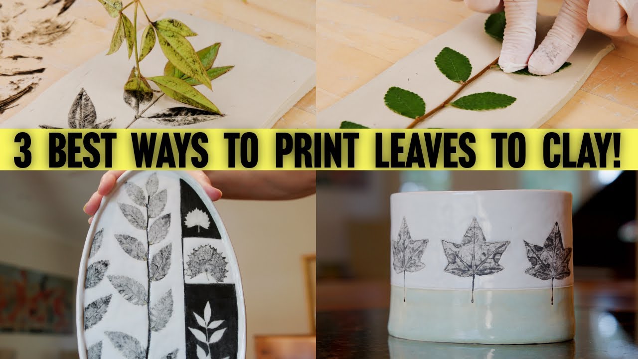 Three BEST Way to Print Leaves To Clay!