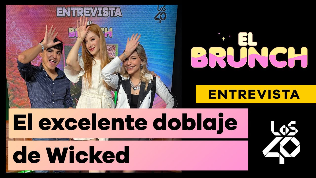 ¿Ceci de la Cueva es amiga de Danna? El DOBLAJE DE WICKED revela secretos | Los 40 México