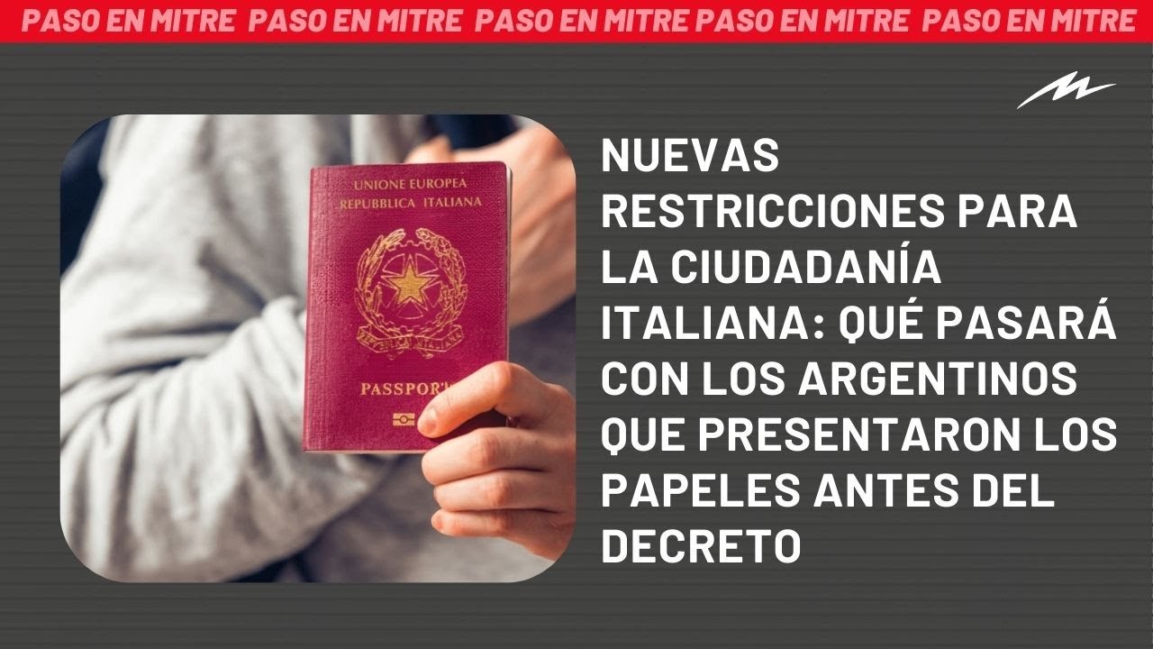 Restricciones para la ciudadanía italiana: qué pasará con los que presentaron los papeles