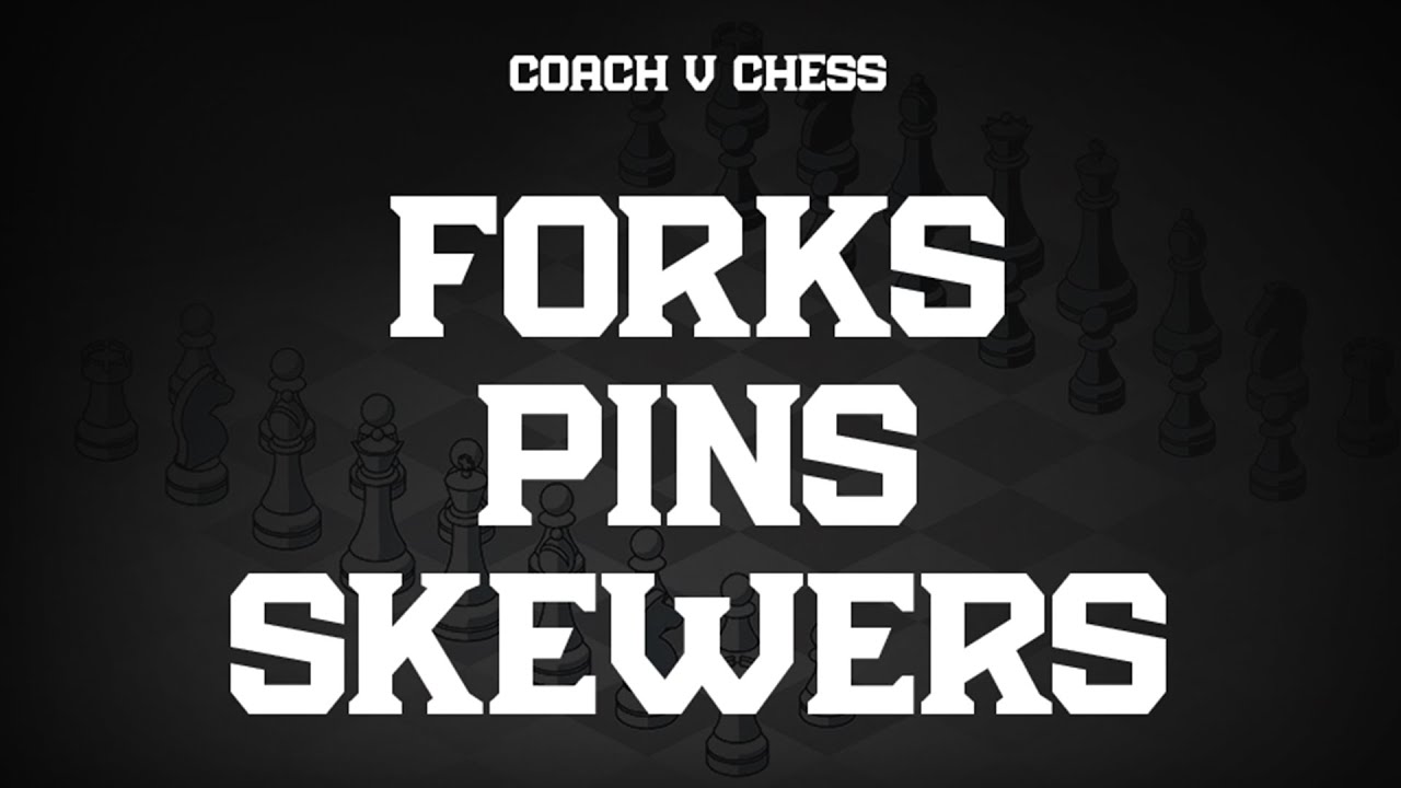 Utilizing Forks, Pins, and Skewers!