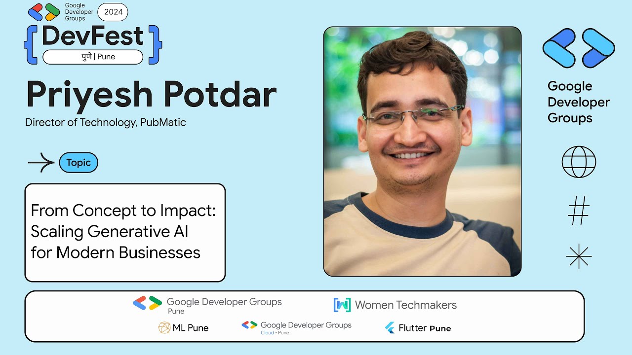 From Concept to Impact: Scaling Generative AI for Modern Businesses By Mr. Priyesh Potdar | DFP 2024