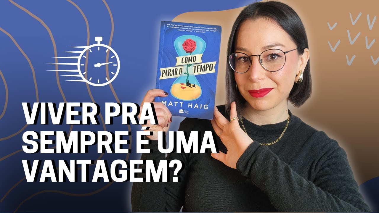 [RESENHA] Como parar o tempo, Matt Haig ⏳