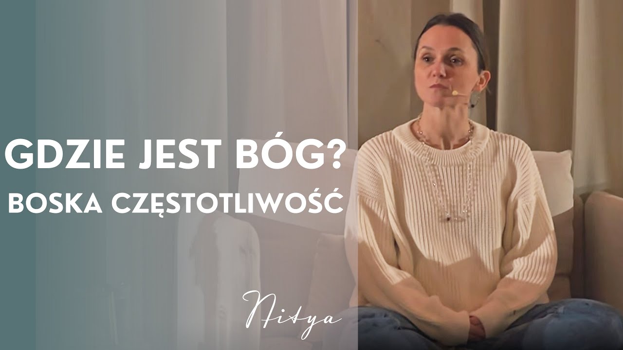 Gdzie jest Bóg - Boska częstotliwość