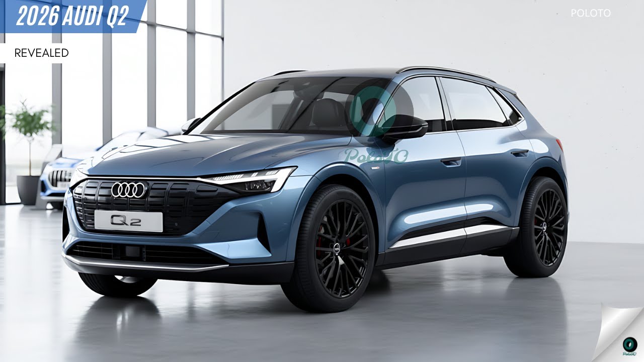 2026 Audi Q2 Revealed - a bold move with a tiny premium SUV!