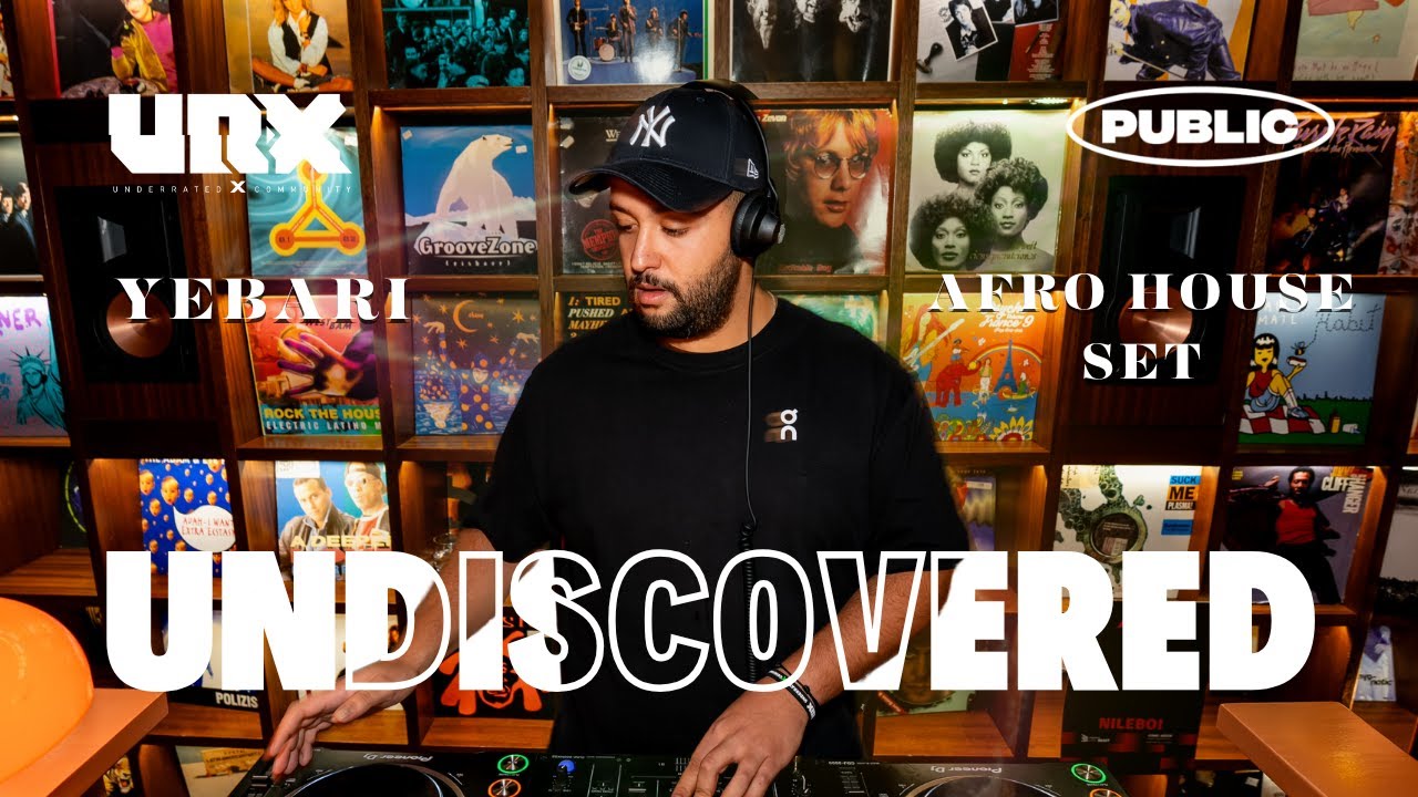 YEBARI | Afro House | Public x URX: Undiscovered 2025 (Week 4)