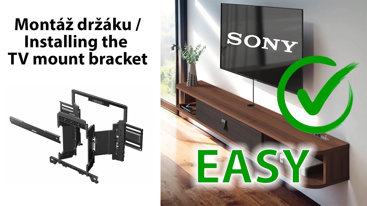 Mont&aacute;ž SONY SU-WL850, Installing the TV mount bracket