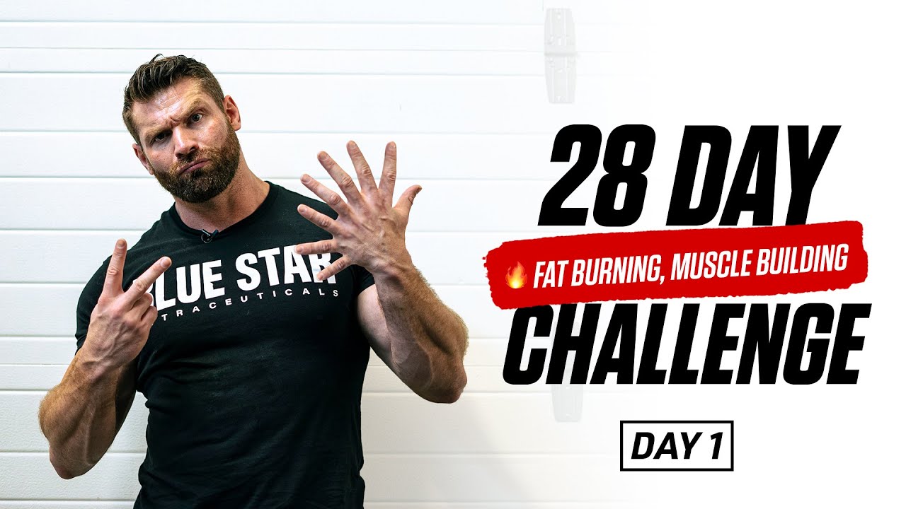 28 Day Challenge - Day 1 | Build Muscle, Burn Fat!
