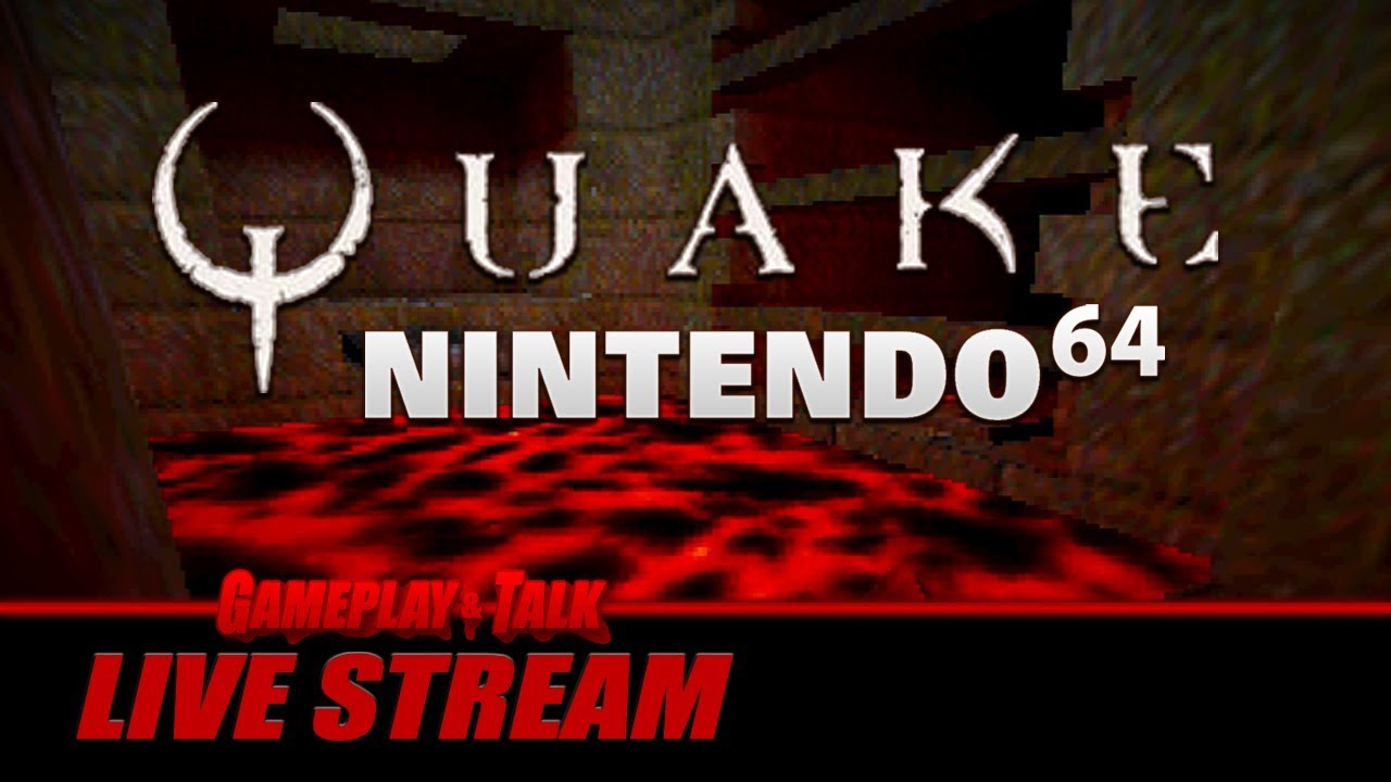 Quake (Nintendo 64) - Full Playthrough | Gameplay and Talk Live Stream #188