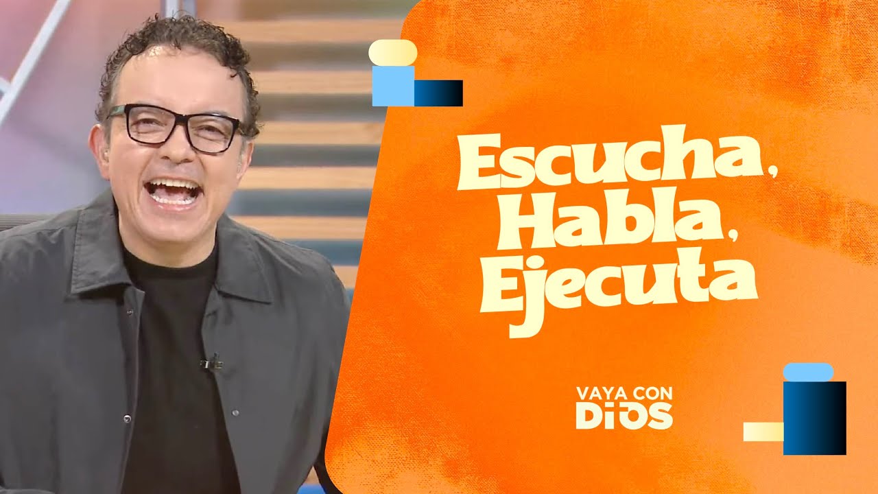 Escucha, habla, ejecuta. - VCD. Ep. 1614