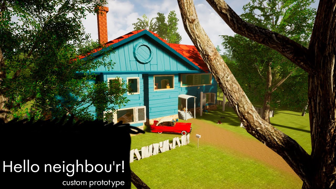 HELLO NEIGHBOR MOD KIT - HELLO NEIGHBOU'R CUSTOM PROTOTYPE - HELLO NEIGHBOR