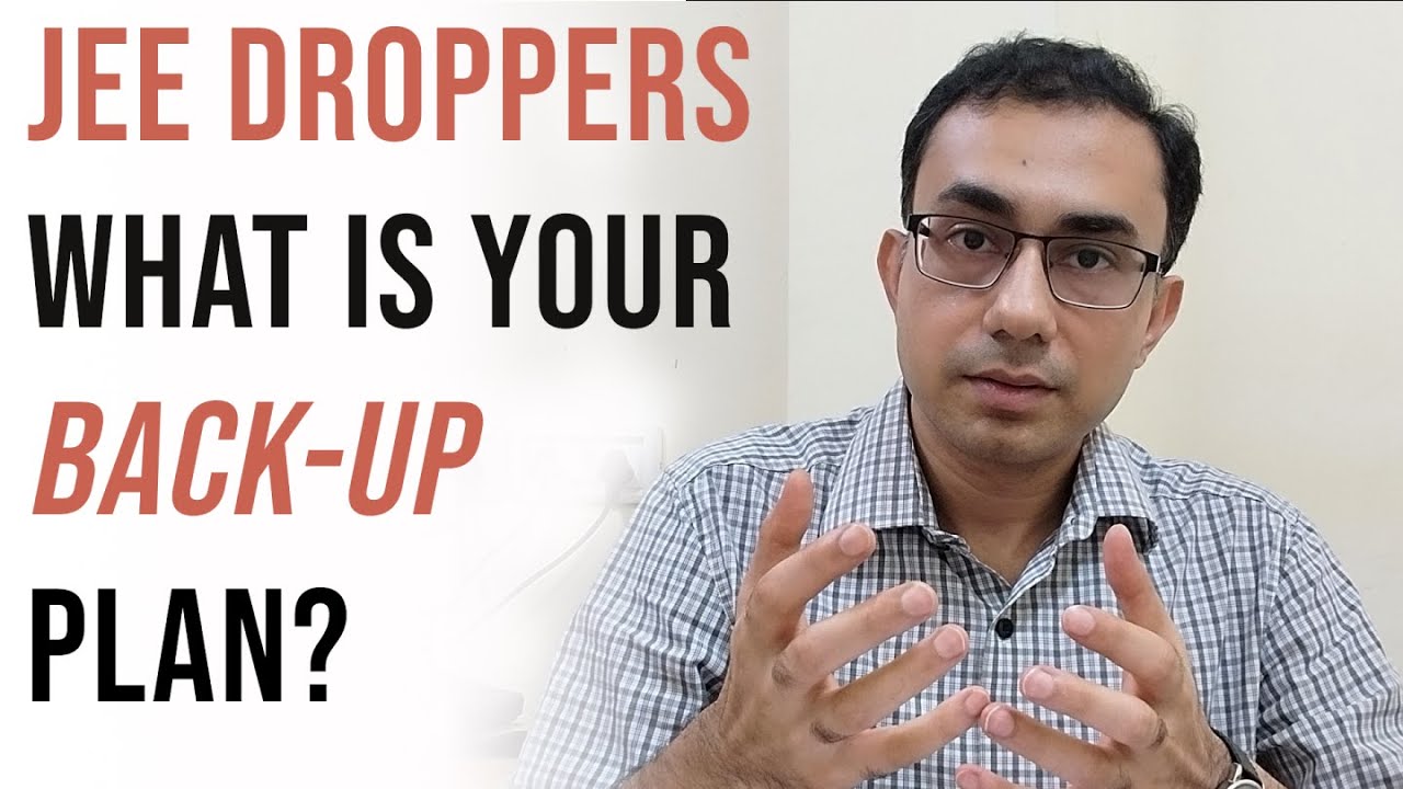 IIT Prof gives a reality check to JEE Droppers