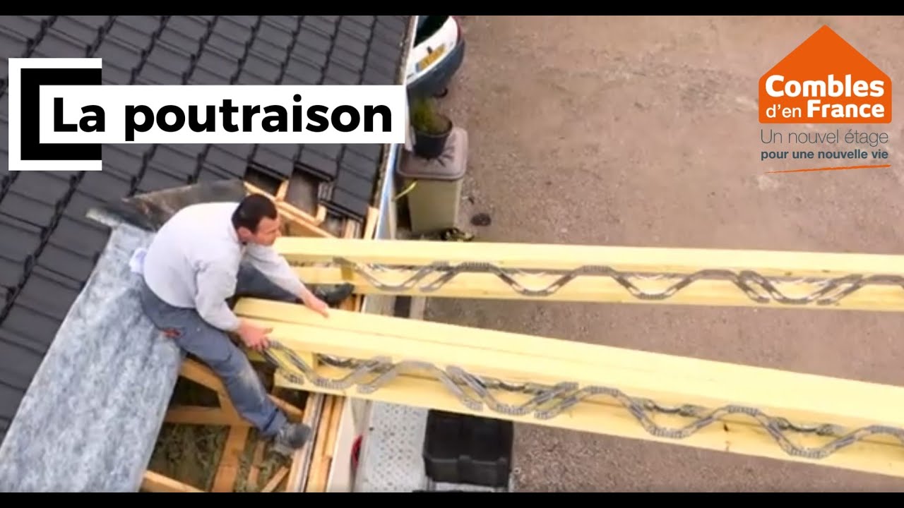La poutraison : mise en place des Poutrespace par Combles d'en France