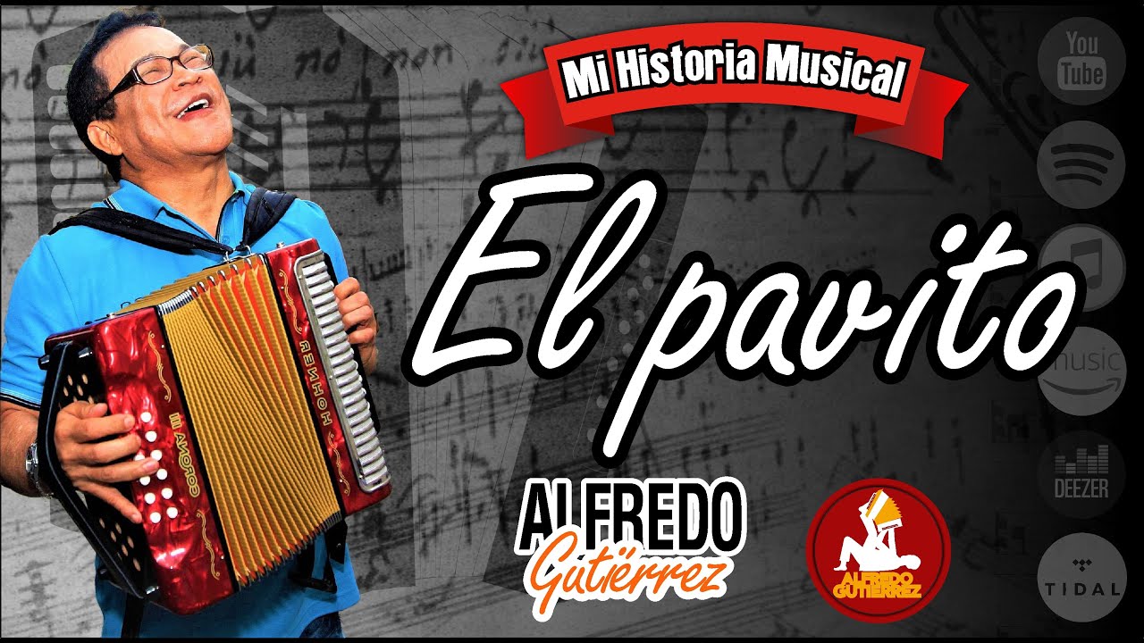 El Pavito - Alfredo Guti&eacute;rrez - AudioTrack #ElTresVecesReyVallenato - Autor: Alfredo Guti&eacute;rrez