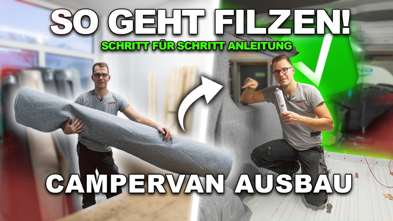 So geht Filzen! 🚐✅ - Campervan filzen einfach erklärt!
