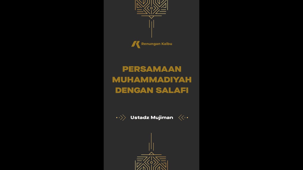 PERSAMAAN MUHAMMADIYAH DENGAN SALAFI