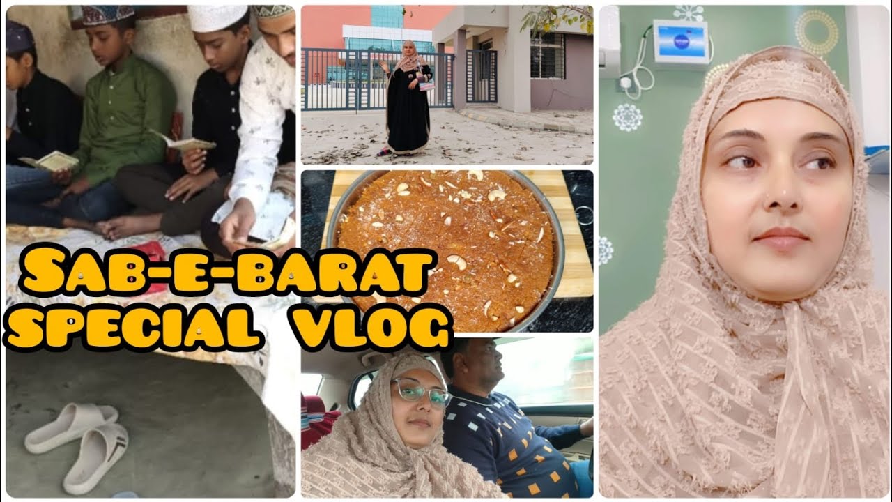 शबे बरात स्पेशल ब्लॉग ||  SHAB-E-BARAT SPECIAL Blog | Night of Forgiveness | Preparation & Prayers