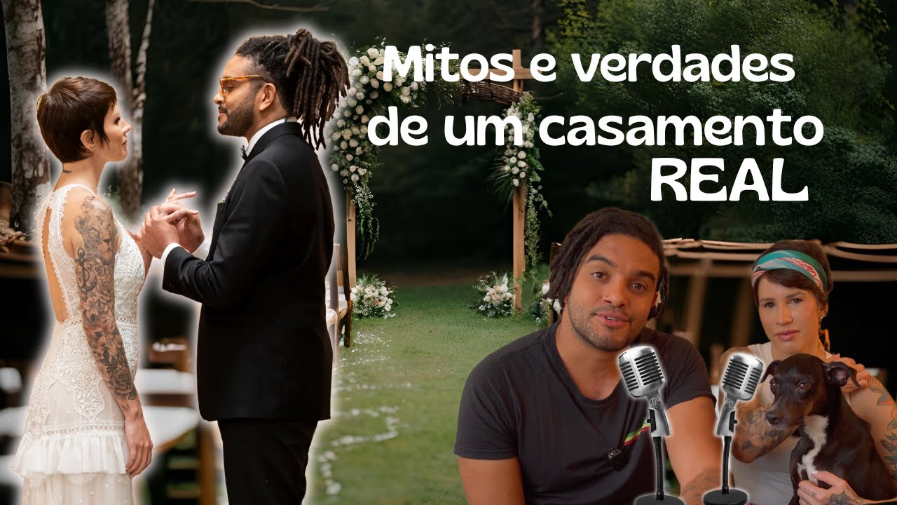 Casamento às Cegas. Mitos e verdade do casamento na vida real