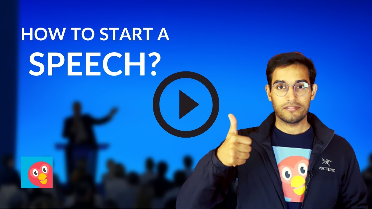How to start a speech? The Best Techniques to Start a Speech