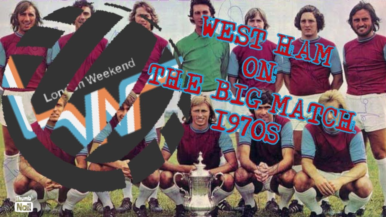 West Ham United on The Big Match - 1970s
