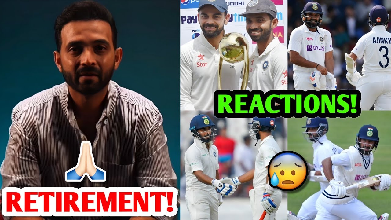 Cricketers Reaction to Ajinkya Rahane RETIREMENT 🙏 Virat, Rohit, Sachin, Yuvraj on Rahane 😰