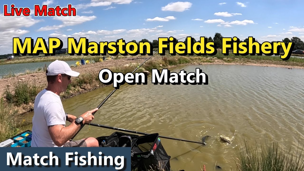 MAP Marston Fields Fishery | Open Fishing Match