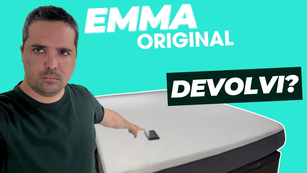 DEVOLVI? COMPREI O COLCHÃO EMMA ORIGINAL: MINHA OPINIÃO SINCERA | RELATO