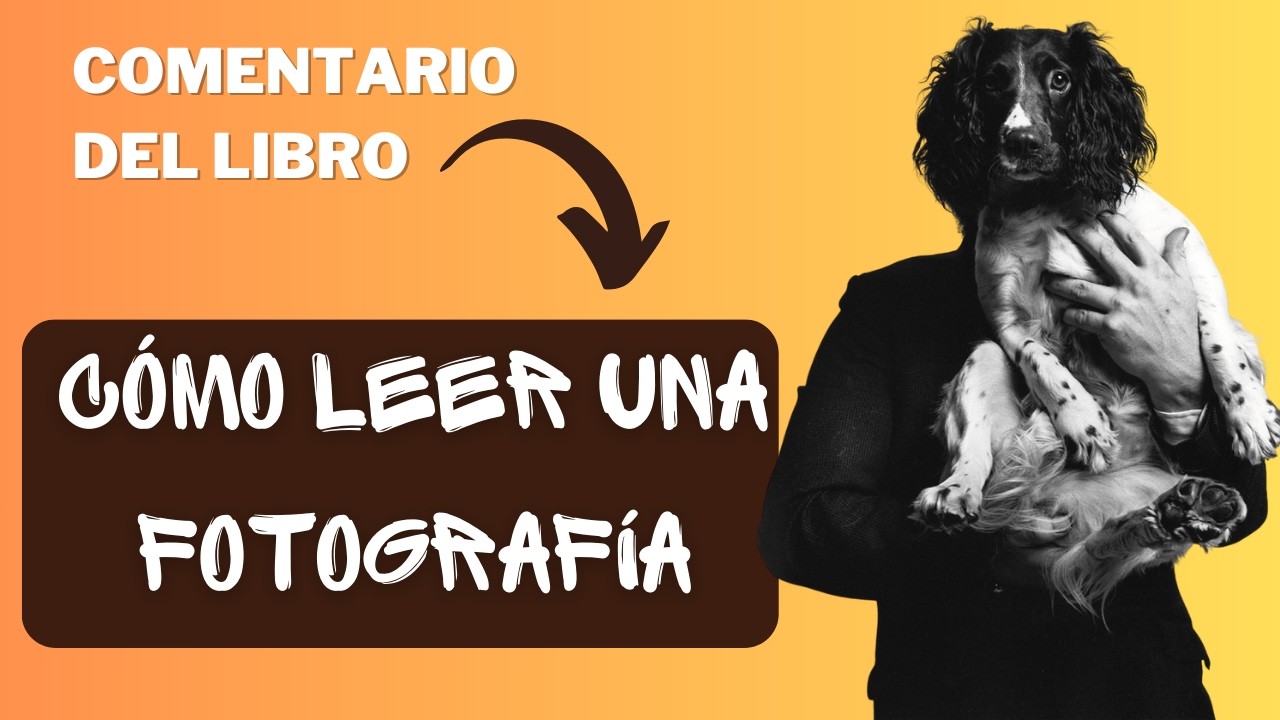 Libro 5 - Cómo leer una fotografía