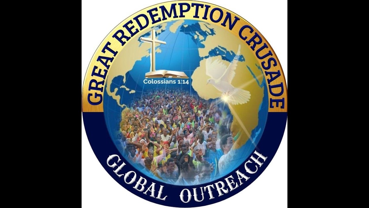 GREAT REDEMPTION CRUSADE DAY 2