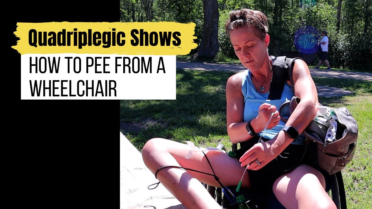 How To Pee from A Wheelchair as a Quadriplegic (Independently, NO LEG BAG)
