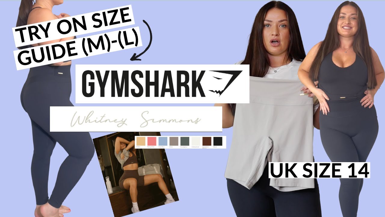 Gymshark x Whitney Simmons Size Guide Try On (L) | Midsize (UK 12-14)
