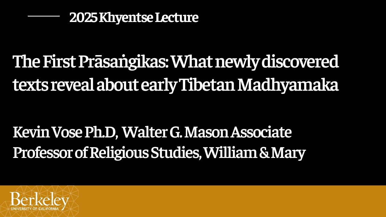 2025 Khyentse Lecture