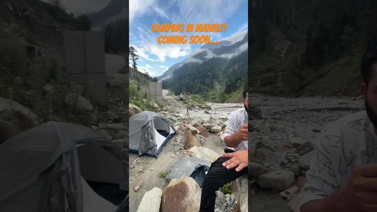#camping #campinglife #campinginmanali #manali #manalitrip #travel #tourism #himachal #trip #tour
