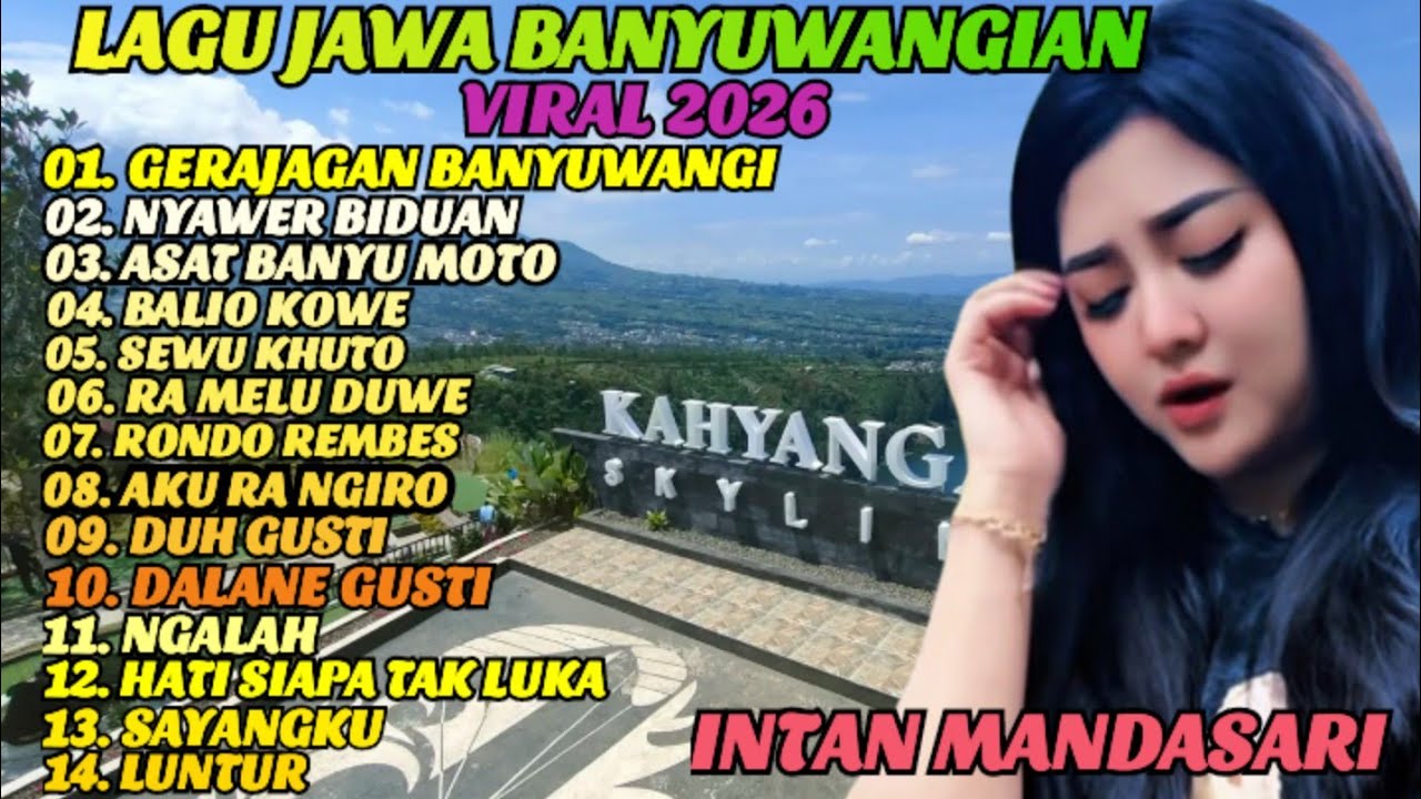 GERAJAGAN BANYUWANGI LAGU JAWA BANYUWANGIAN VIRAL 2026 ‼️ FULL ALBUM INTAN MANDASARI 