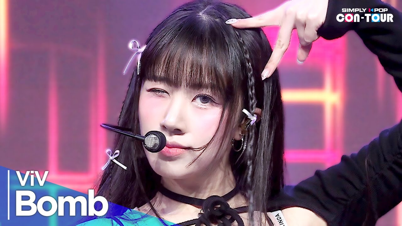 [Simply K-Pop CON-TOUR] ViV(비브) - 'Bomb‘ _ Ep.614 | [4K]