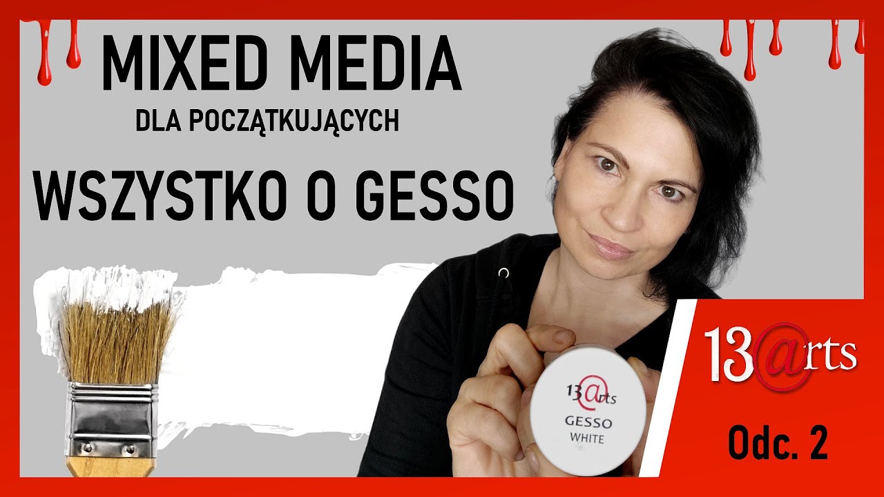 Wszystko o gesso - Mixed media dla początkujących [PL]