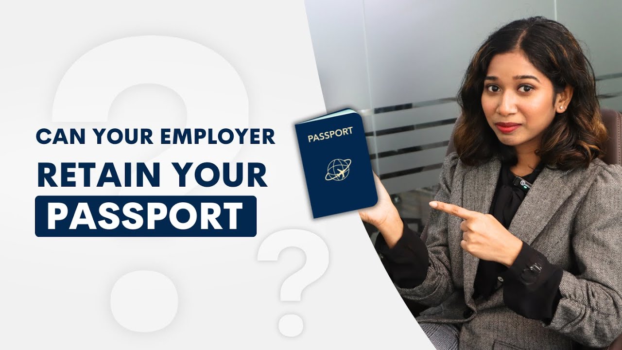 Can your employer keep your Passport? | UAE Legal awareness | Employee Rights | SAZ Advocates
