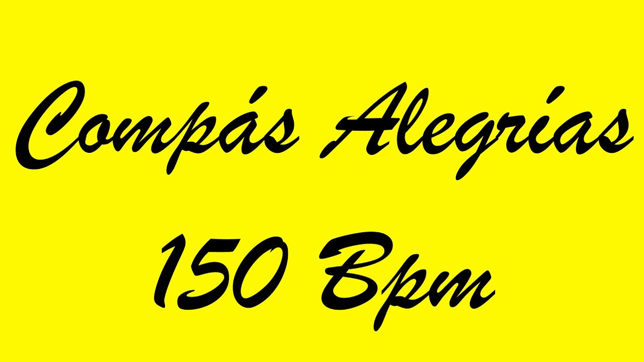 Compás Alegrías 150 Bpm - Bases Flamencas