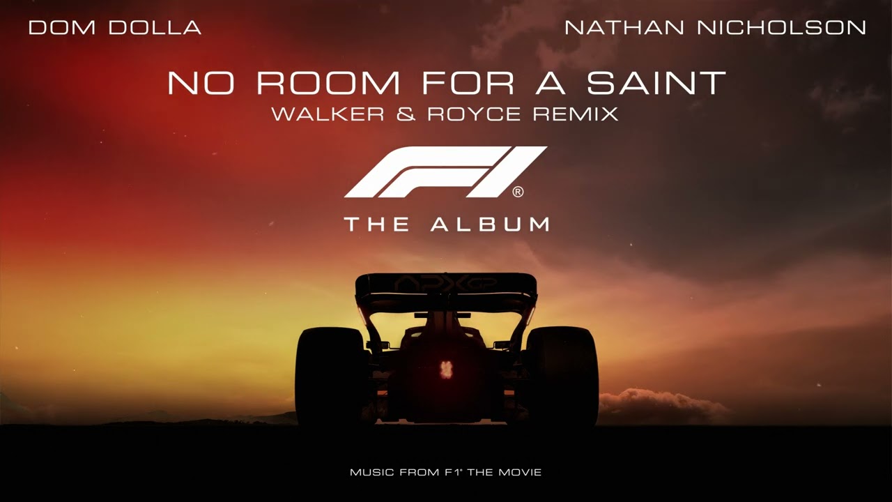 Dom Dolla - No Room For A Saint (From F1&reg; The Movie) [Walker & Royce Remix] Official Visualizer