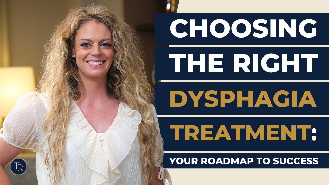 How Do You Choose The Right Dysphagia Treatment??